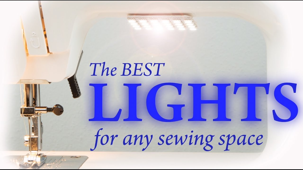 The Best Lights For Any Sewing Space throughout measurements 1280 X 720