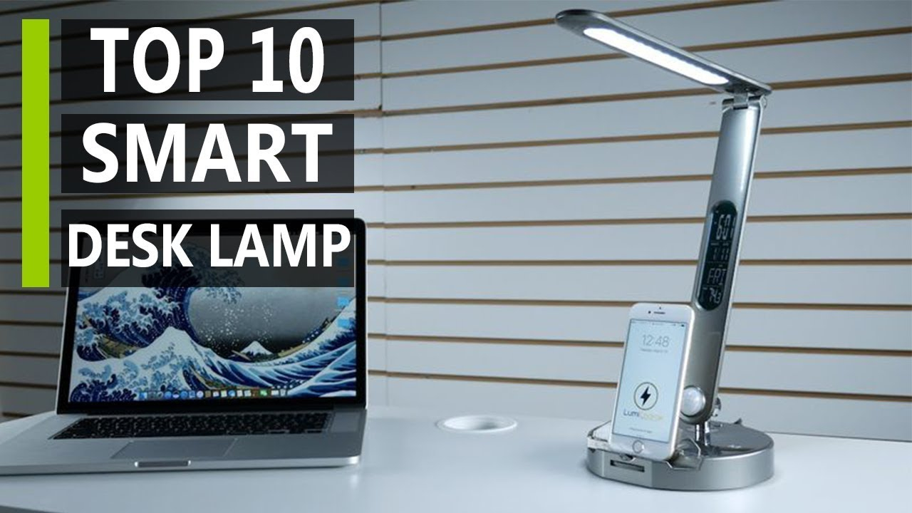 Top 10 Best Smart Desk Lamps Available Now in sizing 1280 X 720